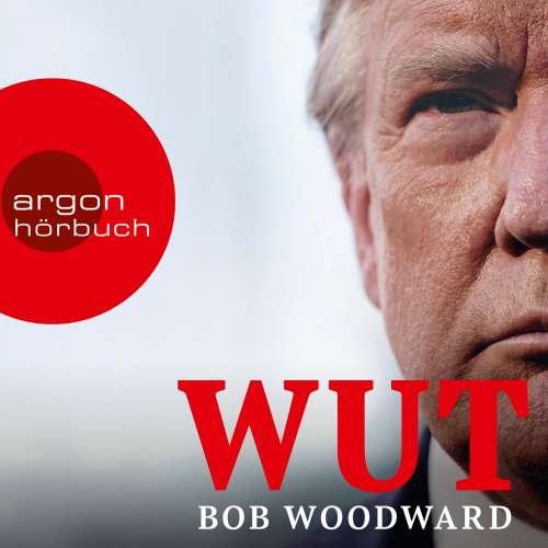 Cover von Bob Woodward - Wut
