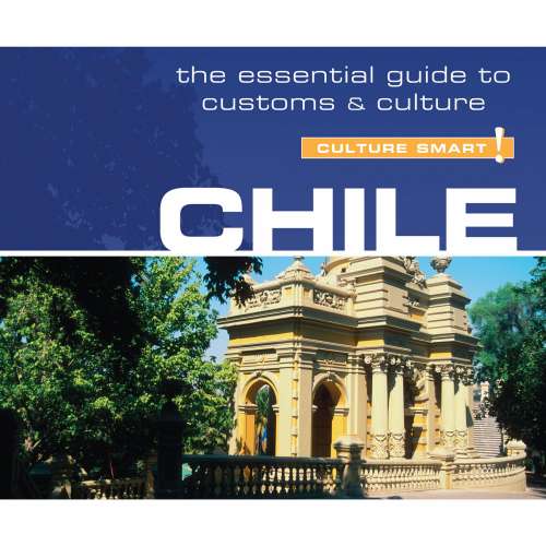 Cover von Caterina Perrone - Chile - Culture Smart! - The Essential Guide to Customs & Culture