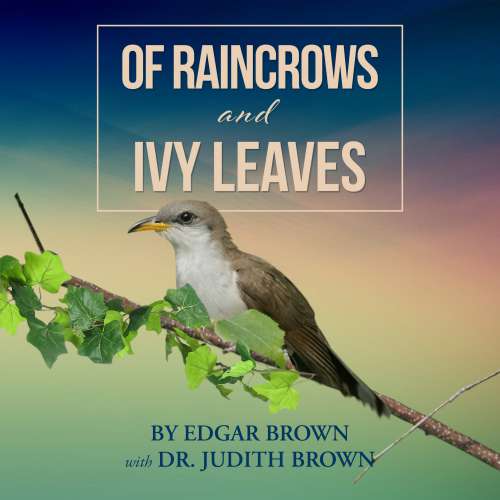 Cover von Edgar Brown - Of Raincrows and Ivy Leaves