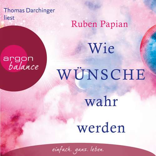 Cover von Ruben Papian - Wie Wünsche wahr werden