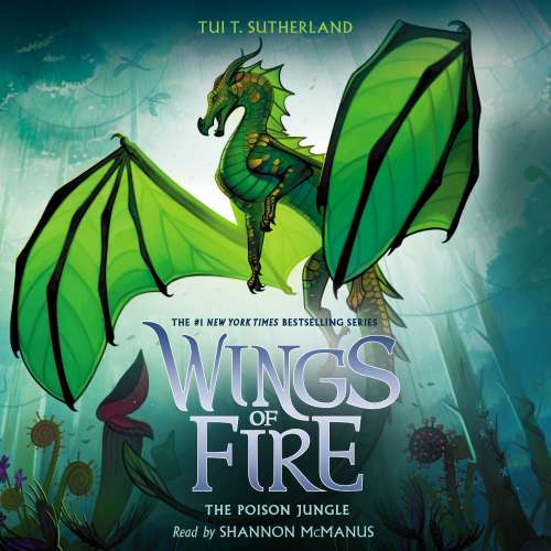 Cover von Tui T. Sutherland - Wings of Fire - Book 13 - The Poison Jungle