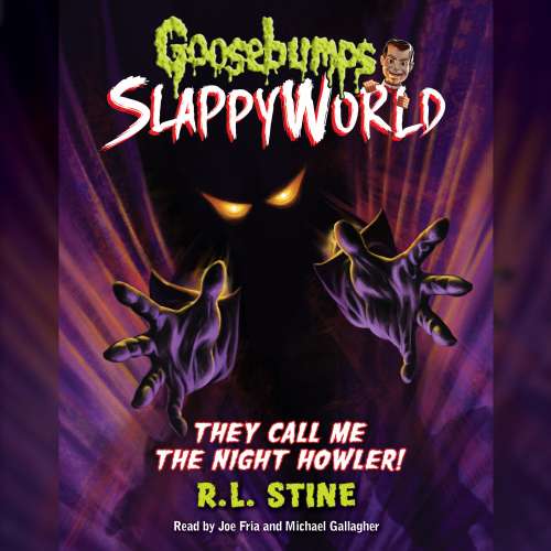 Cover von R.L. Stine - Goosebumps Slappyworld - Book 11 - They Call me the Night Howler!