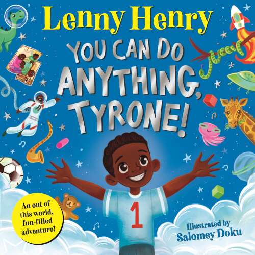 Cover von Sir Lenny Henry - You Can Do Anything, Tyrone!