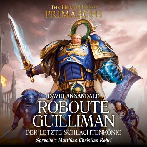 Cover von David Annandale - The Horus Heresy: Primarchs 1 - Roboute Guilliman