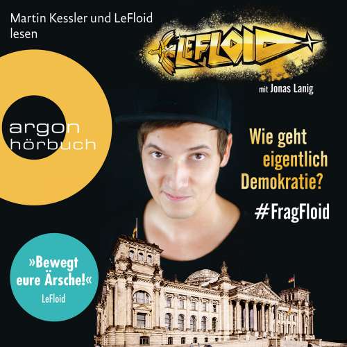 Cover von LeFloid - LeFloid: Wie geht eigentlich Demokratie #FragFloid