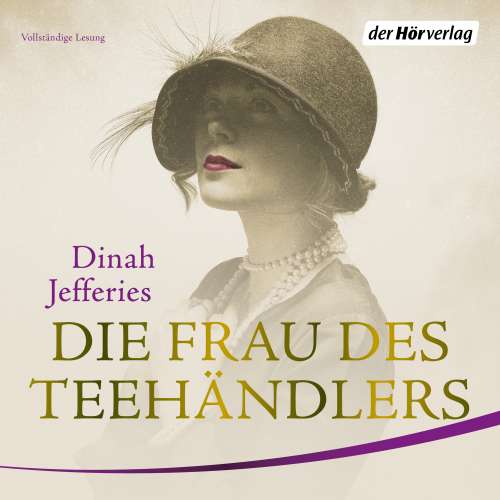 Cover von Dinah Jefferies - Die Frau des Teehändlers