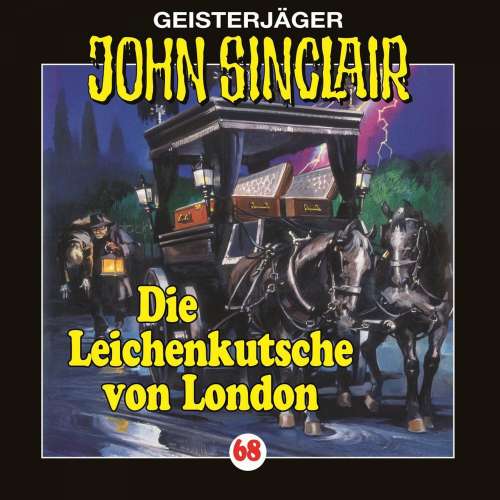 Cover von John Sinclair - John Sinclair - Folge 68 - Die Leichenkutsche von London
