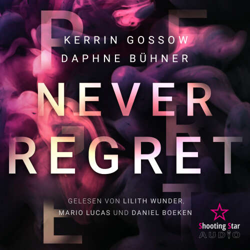 Cover von D.K. Alphia - Never - Band 1 - Never Regret