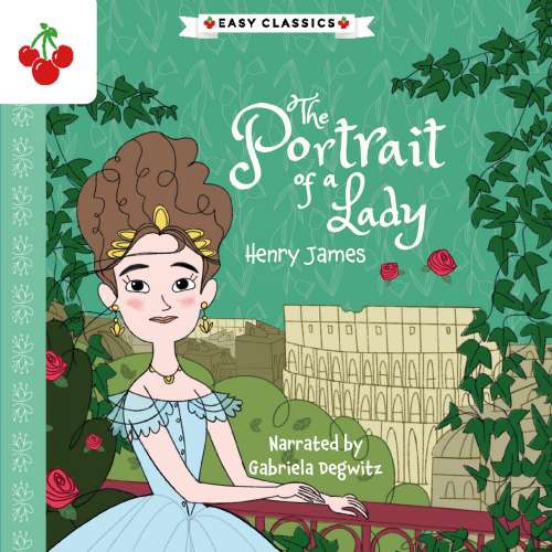 Cover von Henry James - The American Classics Children's Collection - The Portrait of a Lady