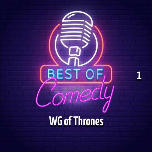 Cover von Diverse Autoren - Best of Comedy: WG of Thrones 1
