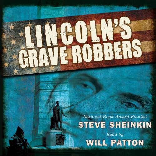 Cover von Steve Sheinkin - Lincoln's Grave Robbers