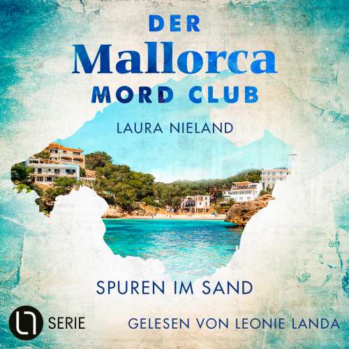 Cover von Laura Nieland - Der Mallorca Mord Club - Folge 2 - Spuren im Sand