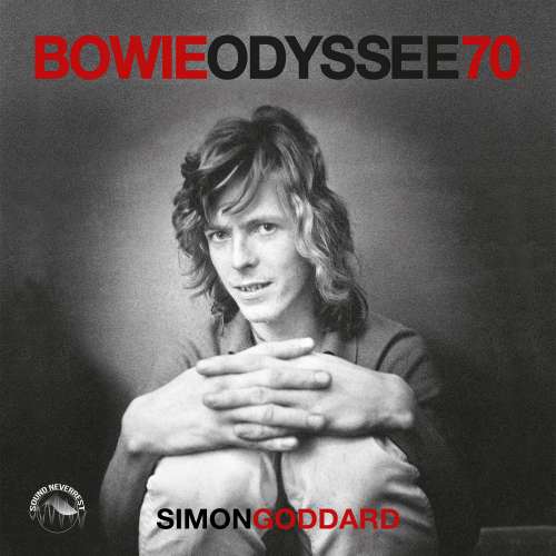Cover von Simon Goddard - Bowie Odysee 70