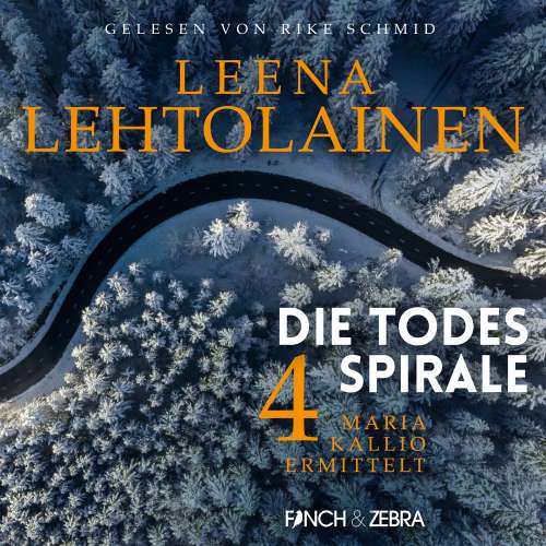 Cover von Leena Lehtolainen - Maria Kallio ermittelt - Band 4 - Die Todesspirale