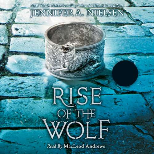 Cover von Jennifer A. Nielsen - Mark of the Thief - Book 2 - Rise of the Wolf