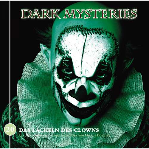 Cover von Dark Mysteries - Folge 20 - Das Lächeln des Clowns