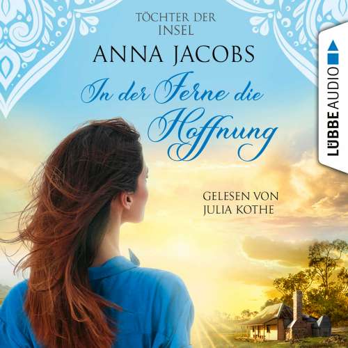 Cover von Anna Jacobs - Töchter der Insel - Teil 1 - In der Ferne die Hoffnung