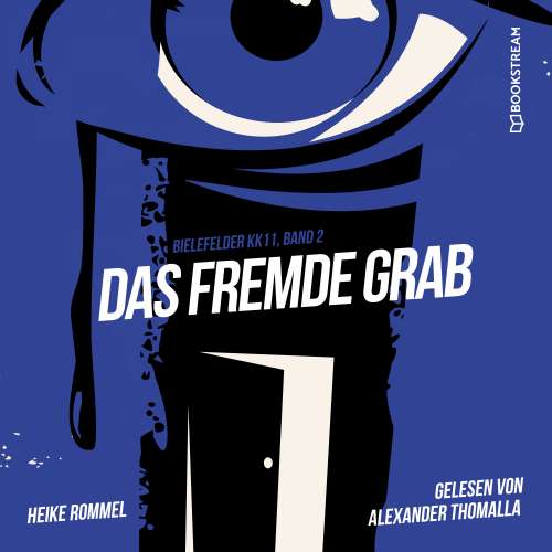 Cover von Heike Rommel - Bielefelder KK11 - Band 2 - Das fremde Grab