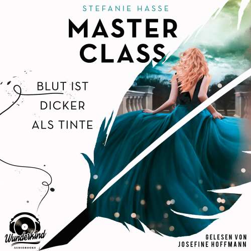 Cover von Stefanie Hasse - Master Class - Band 1 - Blut ist dicker als Tinte