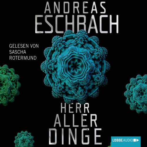 Cover von Andreas Eschbach - Herr aller Dinge