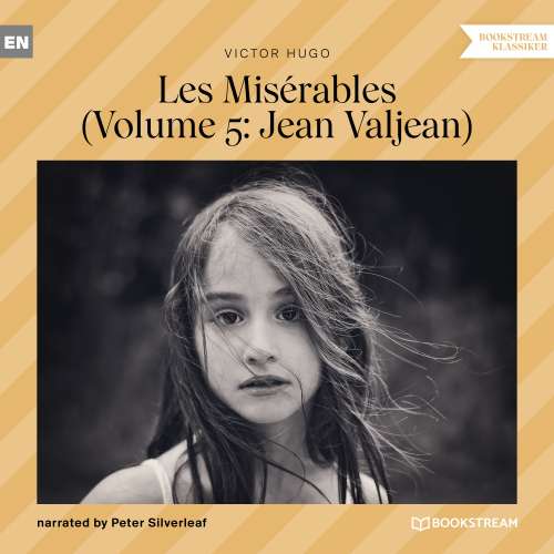 Cover von Victor Hugo - Les Misérables - Volume 5: Jean Valjean