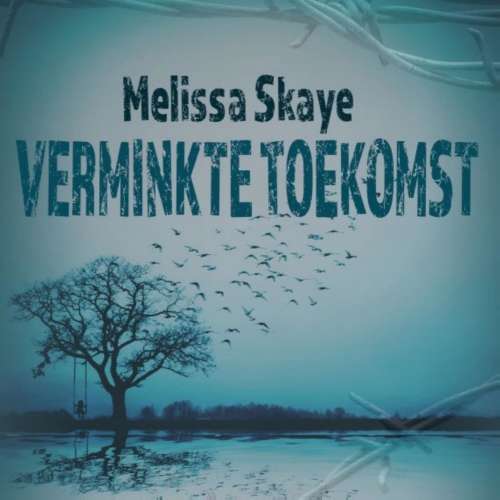 Cover von Melissa Skaye - Verminkte toekomst