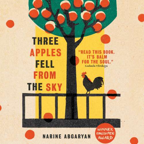 Cover von Narine Abgaryan - Three Apples Fell from the Sky
