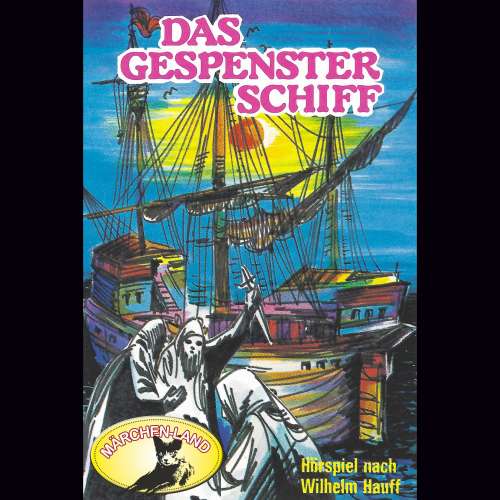 Cover von Wilhelm Hauff - Wilhelm Hauff - Das Gespensterschiff