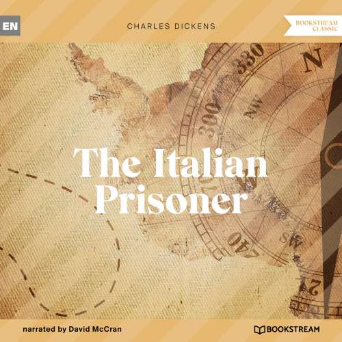 Cover von Charles Dickens - The Italian Prisoner
