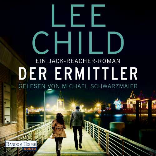 Cover von Lee Child - Die-Jack-Reacher-Roman - Band 21 - Der Ermittler