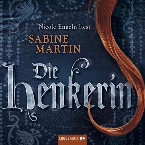 Cover von Sabine Martin - Die Henkerin