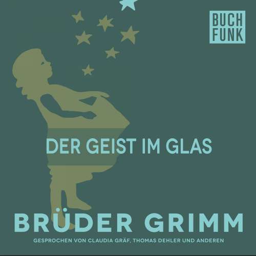 Cover von Brüder Grimm - Der Geist im Glas