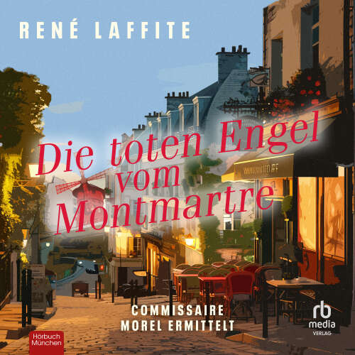 Cover von René Laffite - Commissaire Morel ermittelt - Band 2 - Die toten Engel vom Montmartre