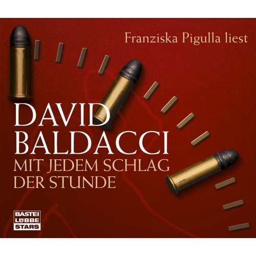 Cover von David Baldacci - Mit jedem Schlag der Stunde