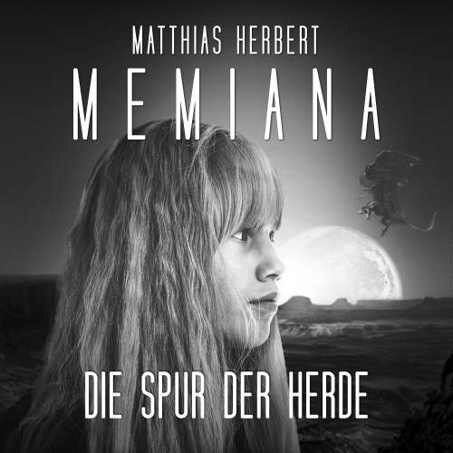 Cover von Matthias Herbert - Memiana - Band 3 - Die Spur der Herde