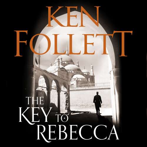 Cover von Ken Follett - The Key to Rebecca