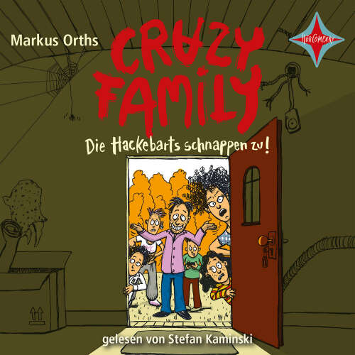 Cover von Markus Orths - Crazy Family - Teil 2 - Crazy Family - Die Hackebarts schnappen zu!