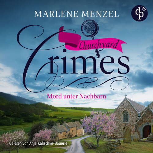 Cover - Marlene Menzel - Churchyard Crimes-Reihe - Band 5 - Mord unter Nachbarn - Cosy Crime Hörbuch