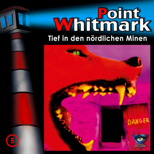 Cover von Point Whitmark - 005/Tief in den nördlichen Minen