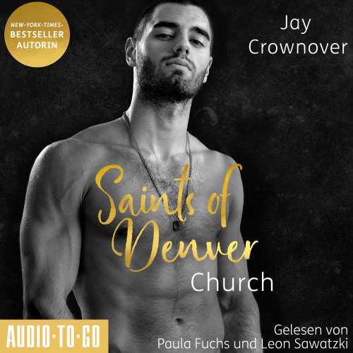 Cover von Jay Crownover - Saints of Denver - Ein Spin-Off der Marked Men Reihe - Band 3 - Church