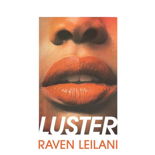 Cover von Raven Leilani - Luster