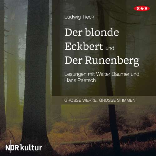 Cover von Ludwig Tieck - Der blonde Eckbert und der Runenberg