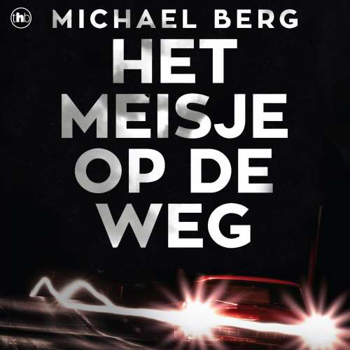 Cover von Michael Berg - Het meisje op de weg