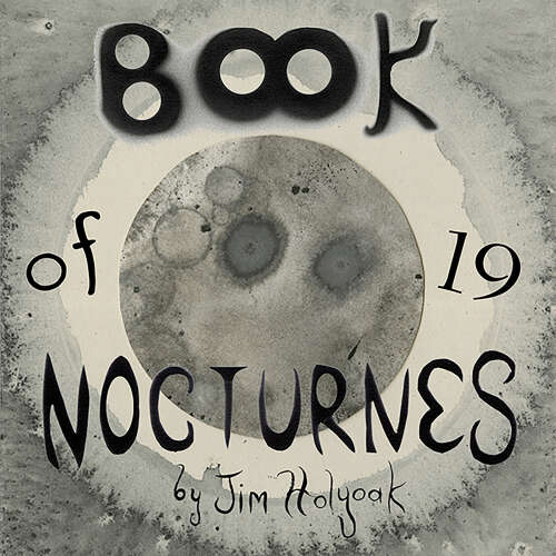 Cover - Jim Holyoak - Book of 19 Nocturnes