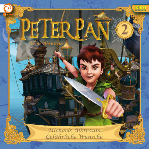 Cover von Peter Pan - 02: Michaels Albtraum / Gefährliche Wünsche