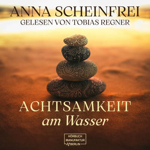 Cover von Anna Scheinfrei - Achtsamkeitsweg am Wasser