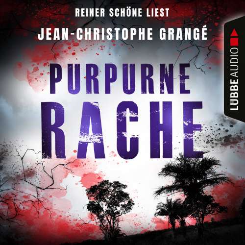 Cover von Jean-Christophe Grangé - Purpurne Rache