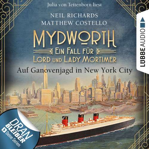 Cover von Matthew Costello - Mydworth - Ein Fall für Lord und Lady Mortimer - Band 10 - Auf Ganovenjagd in New York City
