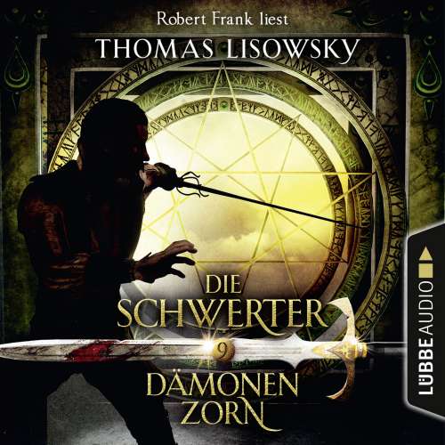 Cover von Thomas Lisowsky - Die Schwerter - Die High-Fantasy-Reihe 9 - Dämonenzorn
