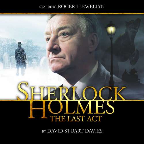Cover von David Stuart Davies - Sherlock Holmes - The Last Act